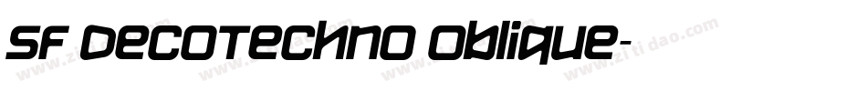 SF DecoTechno Oblique字体转换